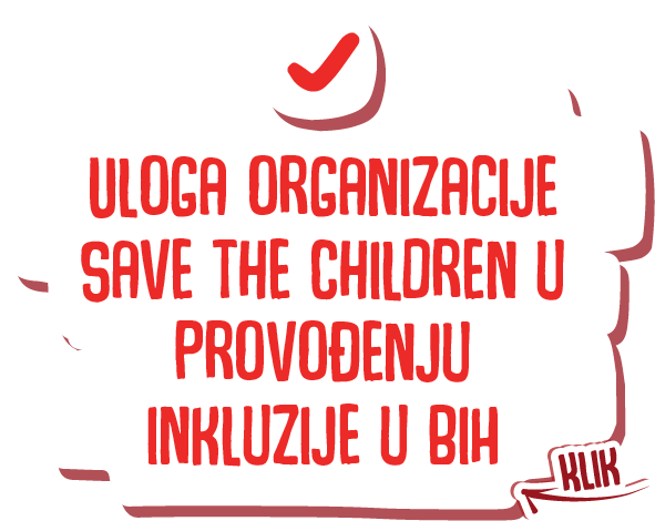 uloga organizacije save the children u provođenju inkluzije u bih